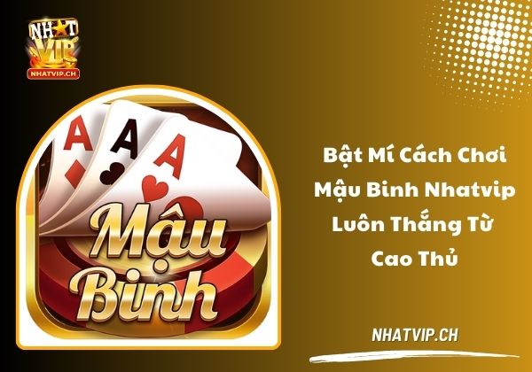 Mậu binh Nhatvip