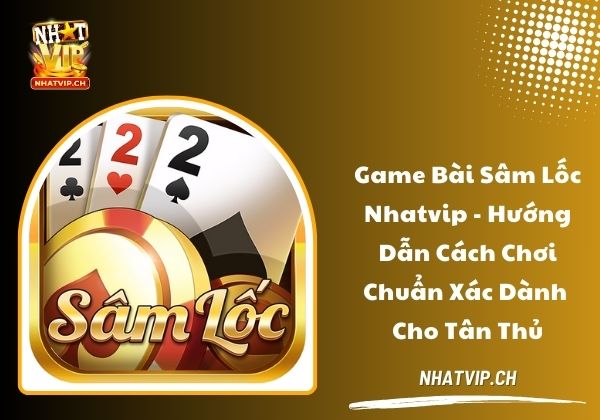 Sâm lốc Nhatvip