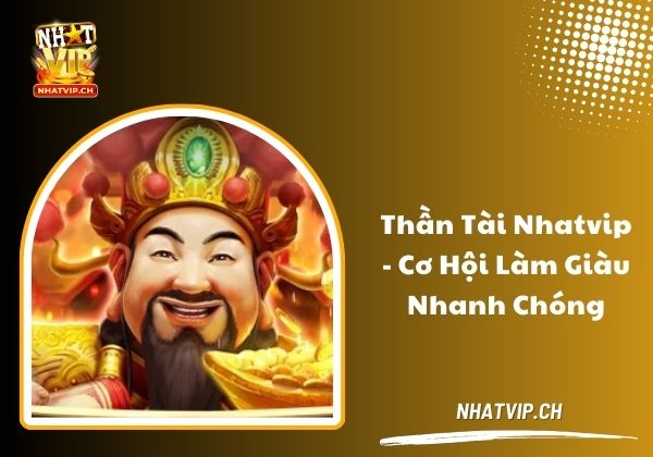 Thần tài Nhatvip
